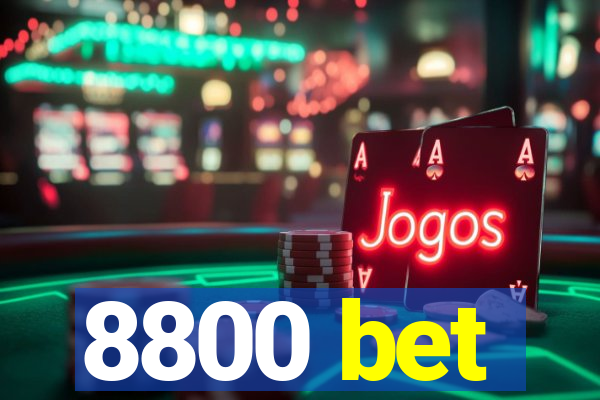 8800 bet